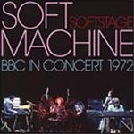 Soft Machine - Soft Stage (BBC In Concert 1972) - CD - Kliknutím na obrázek zavřete
