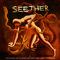 Seether - Holding On to Strings Better Left to Fray - CD+DVD