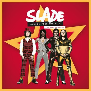 Slade - Cum On Feel The Hitz - The Best Of Slade - 2LP