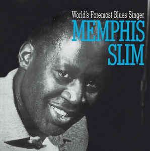 Memphis Slim ‎– World's Foremost Blues Singer - LP - Kliknutím na obrázek zavřete