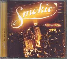 Smokie - On The Wire - CD - Kliknutím na obrázek zavřete