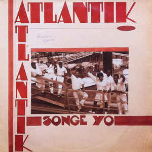 Atlantik ‎– Songé Yo - LP