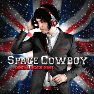 Space Cowboy - Digital Rock Star - CD - Kliknutím na obrázek zavřete
