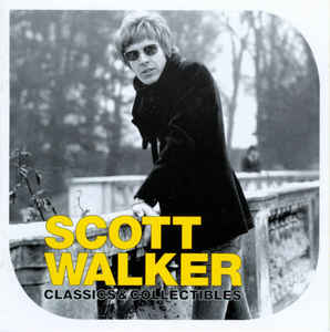 Scott Walker ‎- Classics & Collectibles - 2CD