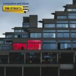 Streets - Computers & Blues - CD - Kliknutím na obrázek zavřete