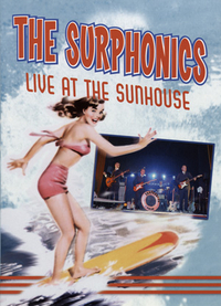 Surphonics - Live At The Sunhouse - DVD - Kliknutím na obrázek zavřete
