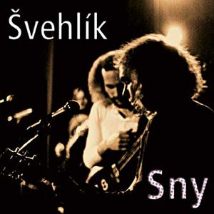 Švehlík – Sny - CD