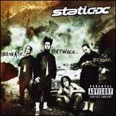 Static-X - Beneath, Between, Beyond - CD - Kliknutím na obrázek zavřete