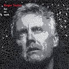 Roger Taylor - Fun Of Earth - CD