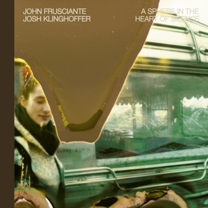 JOHN FRUSCIANTE - A SPHERE IN THE HEART OF SILENCE - CD - Kliknutím na obrázek zavřete