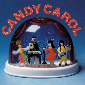 BOOK OF LOVE - CANDY CAROL - CD - Kliknutím na obrázek zavřete