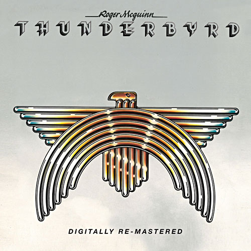Roger McGuinn - Thunderbyrd - CD - Kliknutím na obrázek zavřete