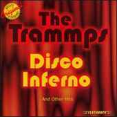 Trammps - Disco Inferno - CD - Kliknutím na obrázek zavřete