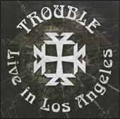 Trouble - Live in Los Angeles - CD - Kliknutím na obrázek zavřete