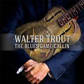 Walter Trout: Blues Came Callin - CD+DVD - Kliknutím na obrázek zavřete