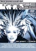VARIOUS ARTISTS - The Very Best Of Trance Music - DVD - Kliknutím na obrázek zavřete