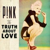Pink - Truth About Love - CD - Kliknutím na obrázek zavřete