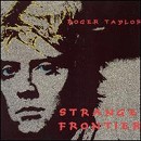 Roger Taylor - Strange Frontier - CD - Kliknutím na obrázek zavřete