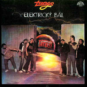 Tango ‎– Elektrický Bál - LP bazar