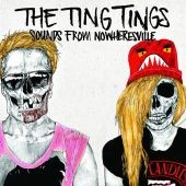 Ting Tings - Sounds From Nowheresville - CD