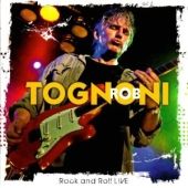 Rob Tognoni - Rock & Roll Live - 2CD - Kliknutím na obrázek zavřete