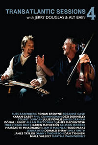 ALY BAIN/JERRY DOUGLAS/JAMES TAYLOR-Transatlantic Sessions 4-DVD - Kliknutím na obrázek zavřete