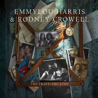 Emmylou Harris / RodneyCrowell - Traveling Kind - CD