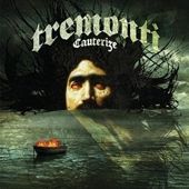 Tremonti - Cauterize - CD - Kliknutím na obrázek zavřete