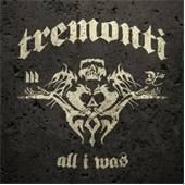 Tremonti - All I Was - CD