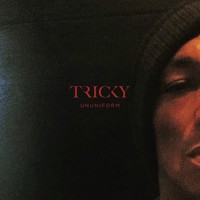 Tricky - Ununiform - CD - Kliknutím na obrázek zavřete