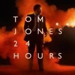 Tom Jones - 24 Hours - CD - Kliknutím na obrázek zavřete