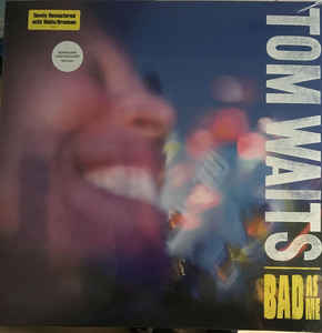 Tom Waits ‎– Bad As Me - LP