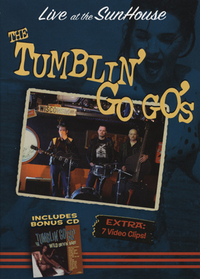 Tumblin' Go Go's - Live At The Sunhouse - DVD+CD - Kliknutím na obrázek zavřete