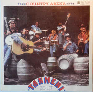 Taxmeni ‎– Country Aréna 20 Let - LP bazar