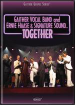 Gaither Vocal Band and Ernie Haase&Signature Sound-Together-DVD - Kliknutím na obrázek zavřete
