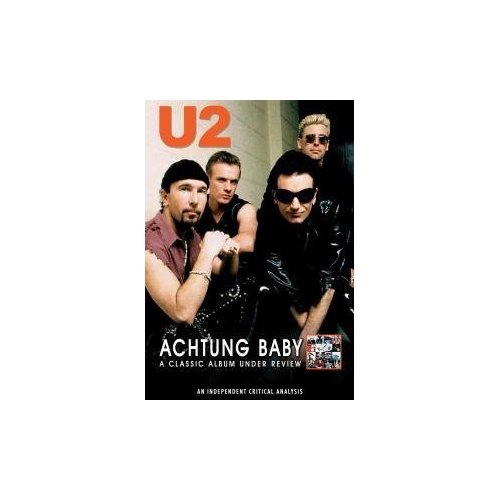 U2 - Achtung Baby - A Classic Album Under Review - DVD - Kliknutím na obrázek zavřete