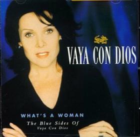 Vaya Con Dios - WHAT'S A WOMAN - THE BLUE - CD - Kliknutím na obrázek zavřete