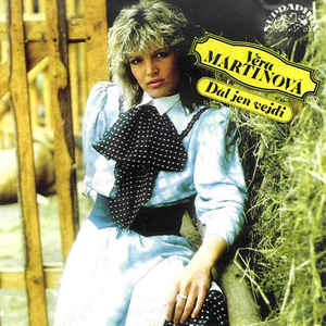 Věra Martinová – Dál Jen Vejdi - LP bazar Věra Martinová – Dál Jen Vejdi - LP bazar