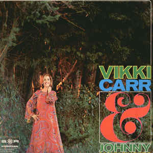 Vikki Carr & The Johnny Mann Singers - LP bazar - Kliknutím na obrázek zavřete