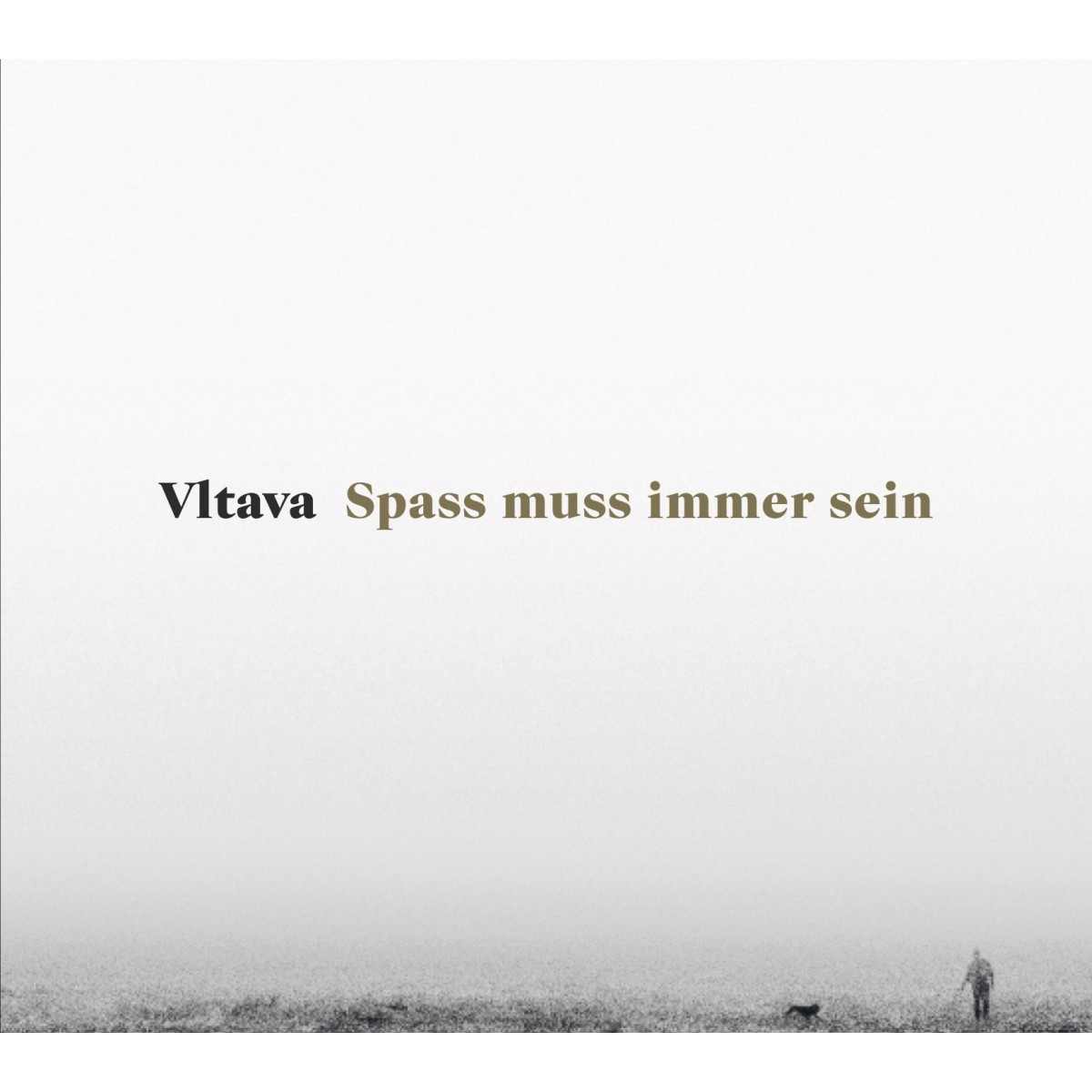 Vltava - Spass Muss Immer Sein - 2LP - Kliknutím na obrázek zavřete