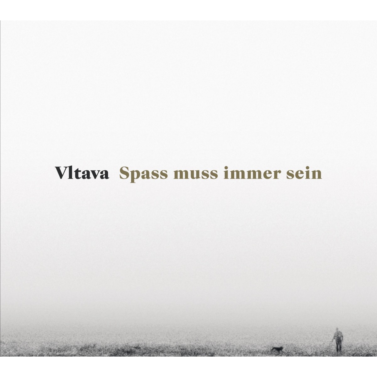 Vltava - Spass Muss Immer Sein - 2LP