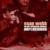Stan Webb - Reflections with Chick Shack - CD - Kliknutím na obrázek zavřete