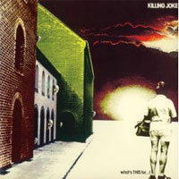 KILLING JOKE - WHATS THIS FOR? - 2LP