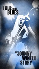Johnny Winter - True To the Blues: The Johnny Winter Story - 4CD
