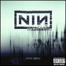 Nine Inch Nails - With Teeth - CD - Kliknutím na obrázek zavřete