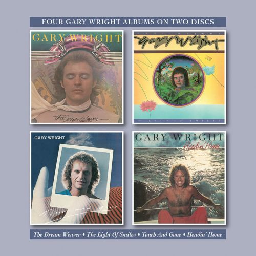 Gary Wright- Dream Weaver/Light Of Smiles/Touch And/ - 2CD - Kliknutím na obrázek zavřete