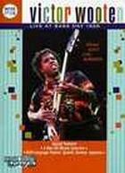 Victor Wooten - Live At Bass Day 1998 - DVD - Kliknutím na obrázek zavřete