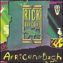 Rick Wakeman - African Bach - CD - Kliknutím na obrázek zavřete