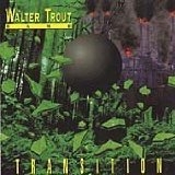 WALTER TROUT BAND - TRANSITION - CD