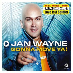 Jan Wayne ‎- Gonna Move Ya! - CD